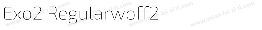 Exo2 Regularwoff2字体转换
